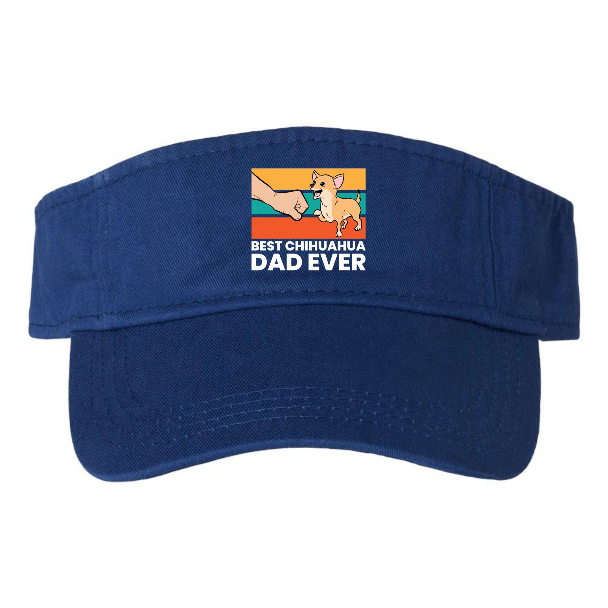 Best Chihuahua Dad Ever Cute Chihuahuas Gift Visor