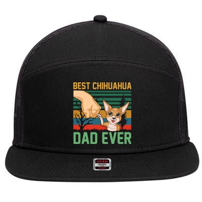 Best Chihuahua Dad Ever 7 Panel Mesh Trucker Snapback Hat