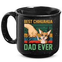 Best Chihuahua Dad Ever 15oz Campfire Ceramic Mug