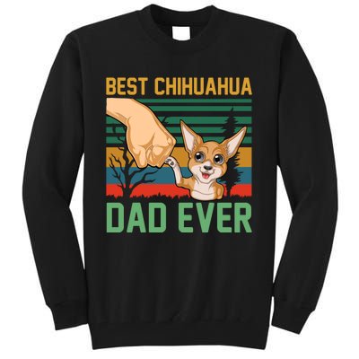 Best Chihuahua Dad Ever Tall Sweatshirt