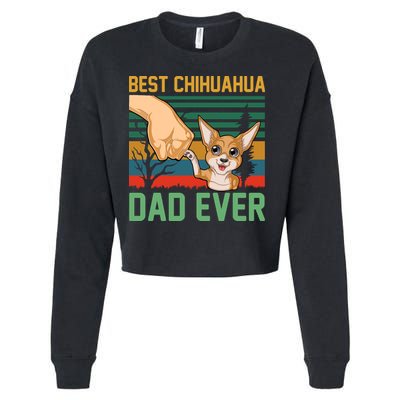 Best Chihuahua Dad Ever Cropped Pullover Crew