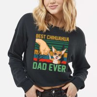 Best Chihuahua Dad Ever Cropped Pullover Crew