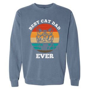 Best Cat Dad Ever Cat Daddy Father Day Gift & Birthday Gifts Garment-Dyed Sweatshirt