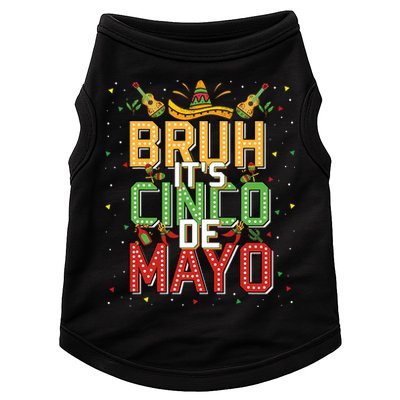 Bruh Cinco De Mayo Lets Fiesta 5 De Mayo Mexican Doggie Tank