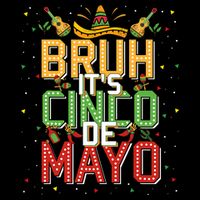 Bruh Cinco De Mayo Lets Fiesta 5 De Mayo Mexican Cooling Performance Crew T-Shirt