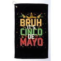 Bruh Cinco De Mayo Lets Fiesta 5 De Mayo Mexican Golf Towel