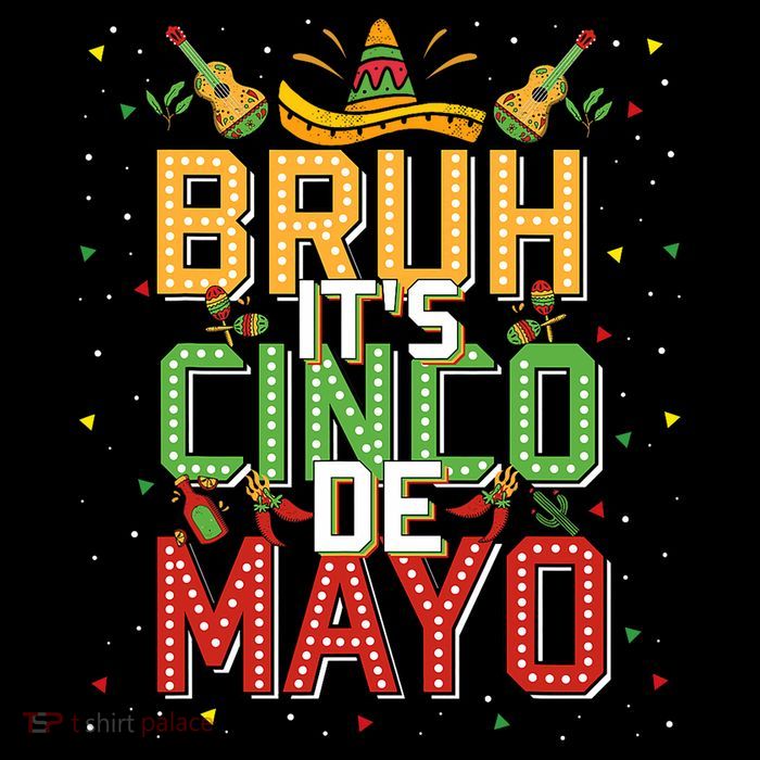 Bruh Cinco De Mayo Lets Fiesta 5 De Mayo Mexican Womens T-Shirt