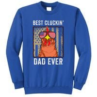 Best Cluckin' Dad Ever Funny Father's Day Chicken Farm Tall Sweatshirt