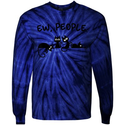 Black Cat Ew People Meowy Funny Cat Lover, Cat Dad, Cat Mom Tie-Dye Long Sleeve Shirt