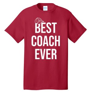 Best Coach Ever Sports Tall T-Shirt