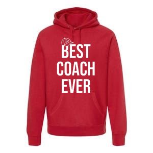 Best Coach Ever Sports Premium Hoodie