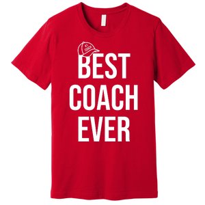 Best Coach Ever Sports Premium T-Shirt