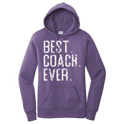 Best Coach Ever Fathers Day Gift For Coach Women's Pullover Hoodie