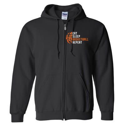 Basketball Coach Eat Sleep Basketball Repeat Basketball Full Zip Hoodie