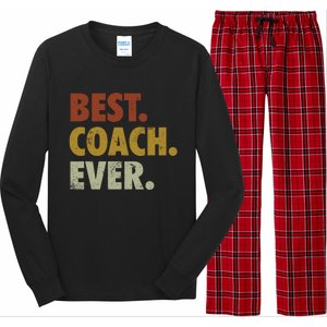 Best Coach Ever Gift For Sports Coach Gift Long Sleeve Pajama Set