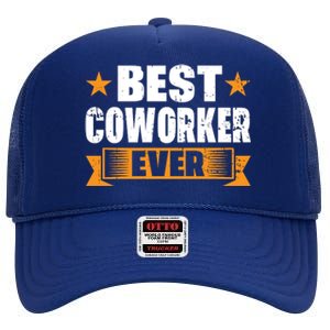 Best Coworker Ever High Crown Mesh Back Trucker Hat