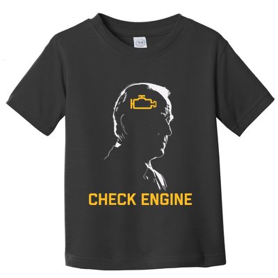 Biden Check Engine Toddler T-Shirt