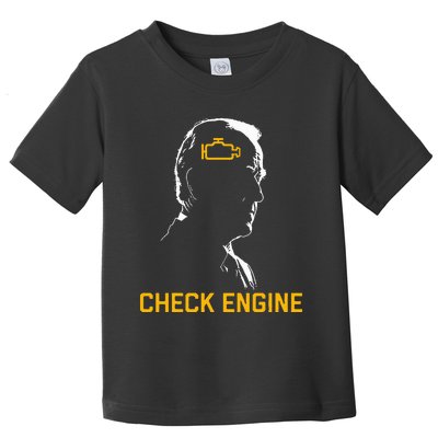 Biden Check Engine Toddler T-Shirt