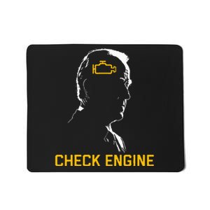 Biden Check Engine Mousepad