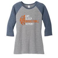 Basketball Coach Eat Sleep Basketball Repeat Basketball Women's Tri-Blend 3/4-Sleeve Raglan Shirt