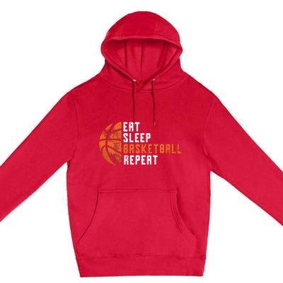 Basketball Coach Eat Sleep Basketball Repeat Basketball Premium Pullover Hoodie