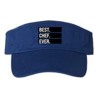 Best Chef Ever Funny Chef Culinary Sous Chef Pastry Chef Gift Valucap Bio-Washed Visor