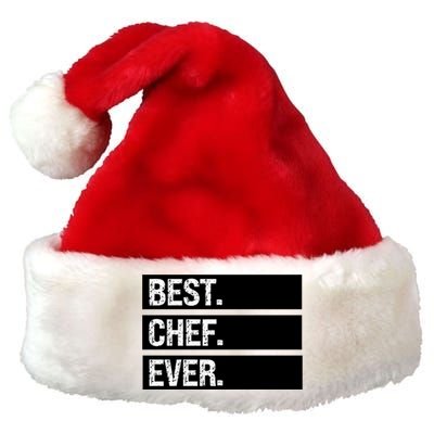 Best Chef Ever Funny Chef Culinary Sous Chef Pastry Chef Gift Premium Christmas Santa Hat