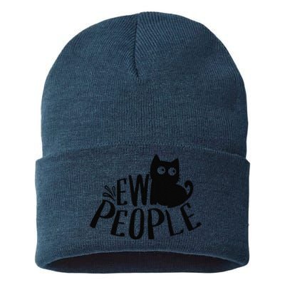 Black Cat Ew People Funny Meowy Cat Lovers Sustainable Knit Beanie