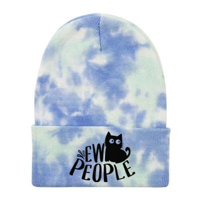 Black Cat Ew People Funny Meowy Cat Lovers Tie Dye 12in Knit Beanie