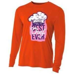 Best Chef Ever Funny Cooking Cook Funny Gift Mom Daughter Funny Gift Cooling Performance Long Sleeve Crew