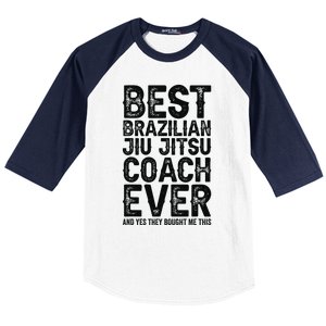 Best Coach Ever And Bought Me This - Jiu Jitsu Coach Baseball Sleeve Shirt