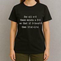Blackpenredpen Calculus Epsilondelta Definition Of A Limit T-Shirt