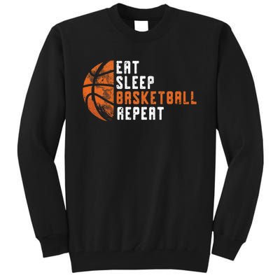 Basketball Coach Eat Sleep Basketball Repeat Basketball Tall Sweatshirt