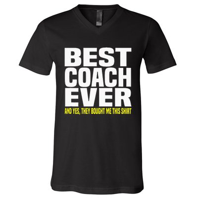 Best Coach Ever Yes They Bought Me This Coach Gift V-Neck T-Shirt