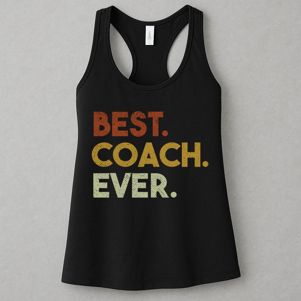 Best Coach Ever Gift For Sports Coach Gift Womens Tank Top