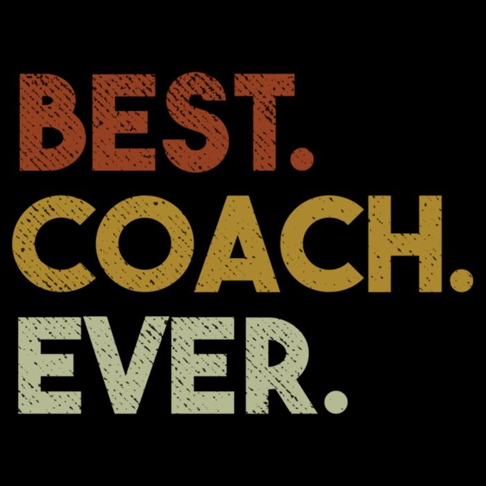 Best Coach Ever Gift For Sports Coach Gift Womens Tank Top