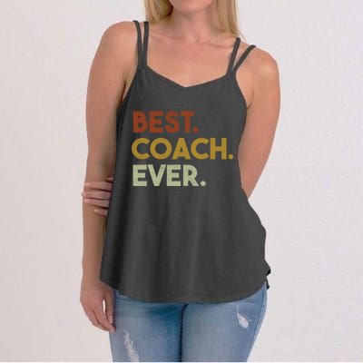 Best Coach Ever Gift For Sports Coach Gift Women's Strappy Tank