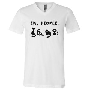 Black Ca Funny Ew People Meowy Cat Lovers Gift V-Neck T-Shirt