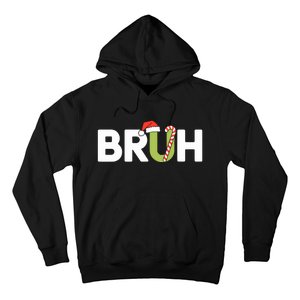 Bruh Christmas Funny Christmas Hoodie