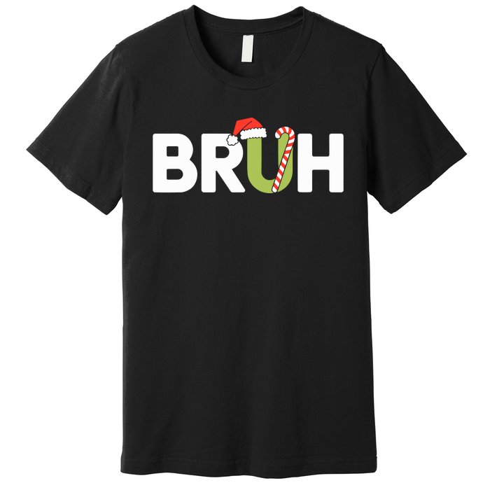 Bruh Christmas Funny Christmas Premium T-Shirt