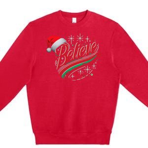 Believe Christmas Festive Holiday Design Premium Crewneck Sweatshirt