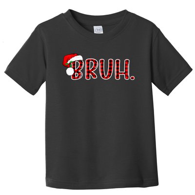 Bruh Christmas Funny Christmas Toddler T-Shirt