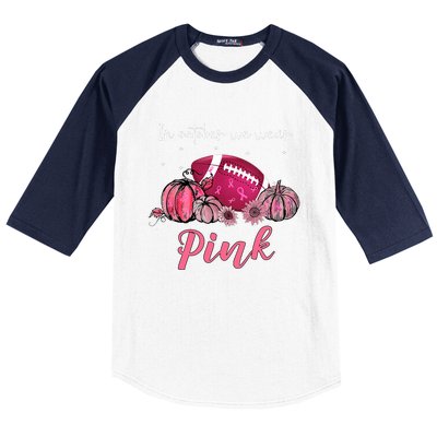 Breast Cancer Football Pink Sunflower Pumpkin Baseball Sleeve Shirt