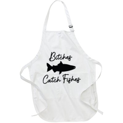 Bitches Catch Fishes Apron