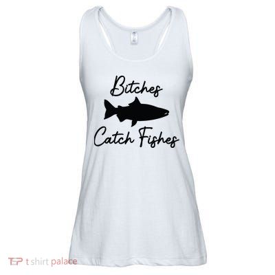 Bitches Catch Fishes Ladies Essential Flowy Tank
