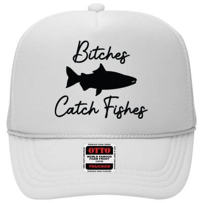 Bitches Catch Fishes Trucker Hat