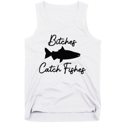 Bitches Catch Fishes Tank Top