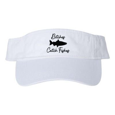 Bitches Catch Fishes Visor