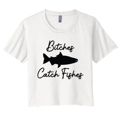 Bitches Catch Fishes Women's Crop Top Tee