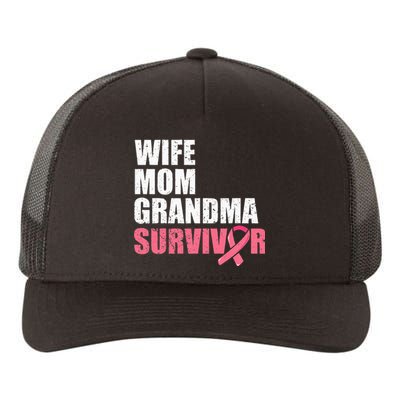 Breast Cancer Fighter  Wife Mom Grandma Survivor Yupoong Adult 5-Panel Trucker Hat